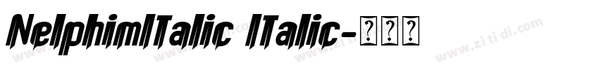 NelphimItalic Italic字体转换